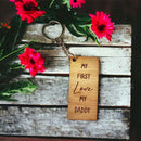 Keyring - My First Love - My Daddy - Rectangular Shape