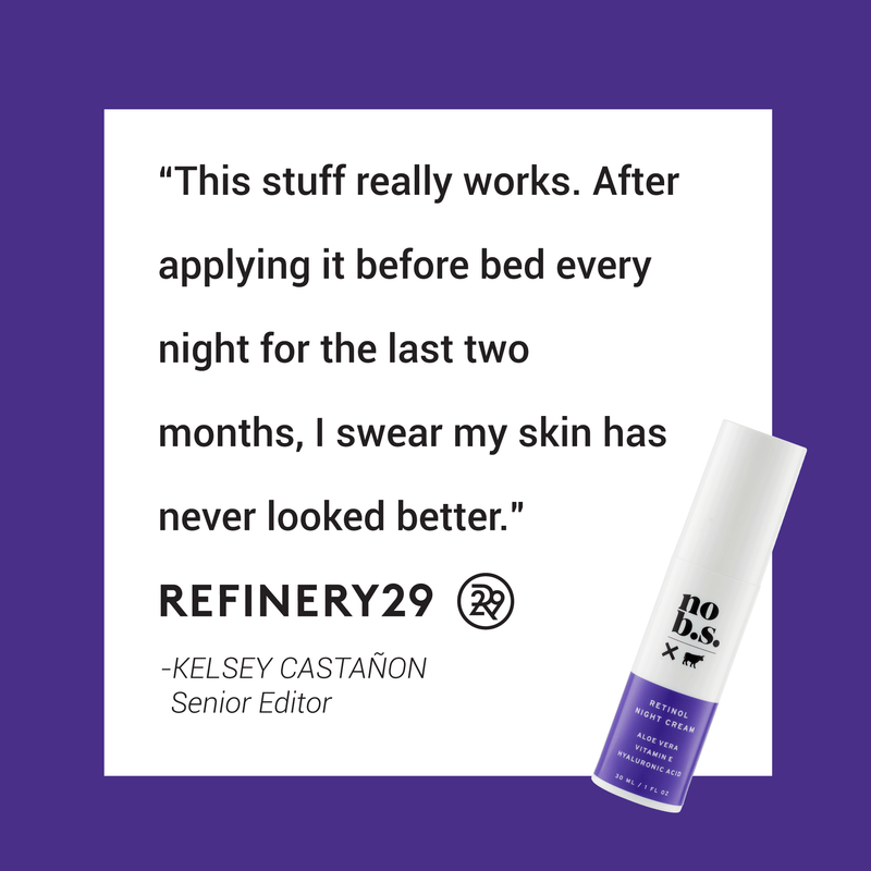 No BS Skincare Retinol Night Cream PR Quote